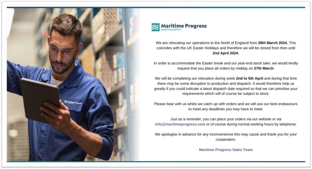 Maritime Progress and Warnstar Sign and Print Website Announcements Relocation, Stock take and Easter Holidays 2024 We are relocating our operations to the North of England from 28th March 2024. T